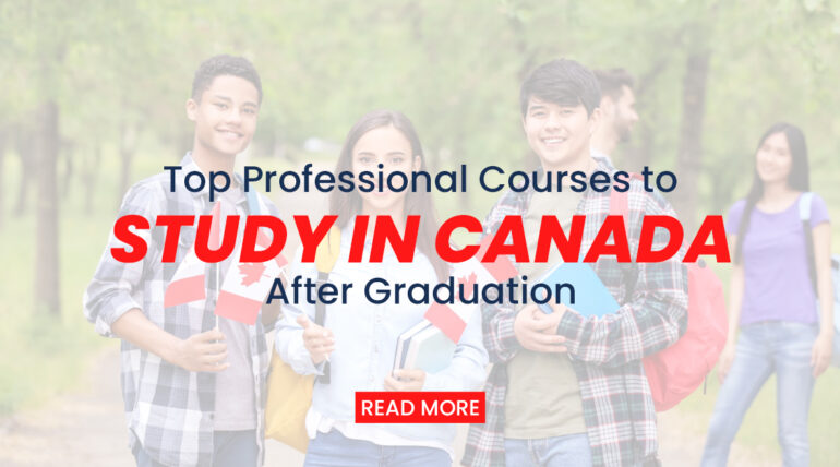Top Professional Courses to Study in Canada After Graduation