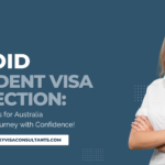 Effective Tips to Prevent Student Visa Rejection for Australia