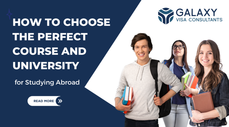 How to Choose the Perfect Course and University for Studying Abroad